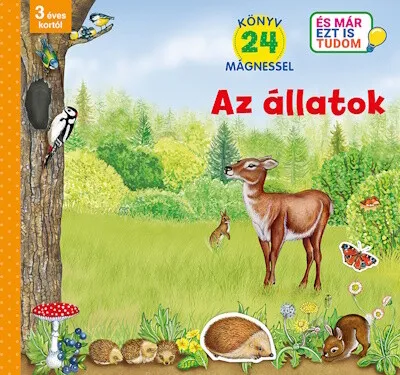 Akció Az állatok - Könyv 24 mágnessel - 3 éves kortól - És már ezt is tudom