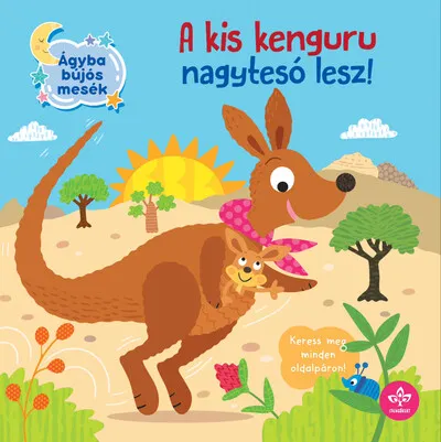 Utolsó esély A kis kenguru nagytesó lesz! - Ágyba bújós mesék