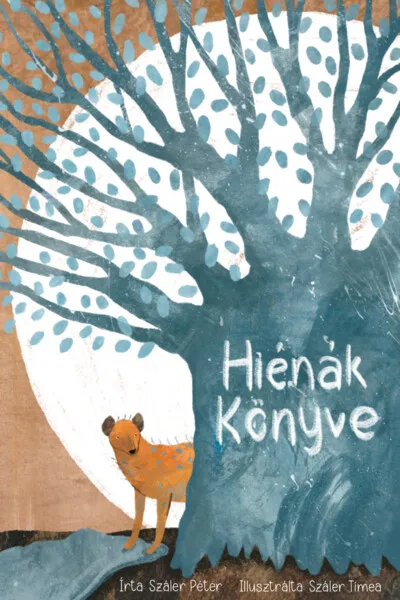 Hiénák könyve Ne maradj le