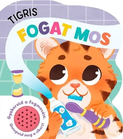 Tigris fogat mos - Hangmodulos könyv Expressz szállítás