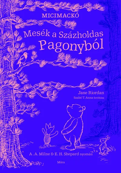 Akciós ár Mesék a Százholdas Pagonyból