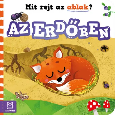 Mit rejt az ablak? - Az erdőben Olcsó