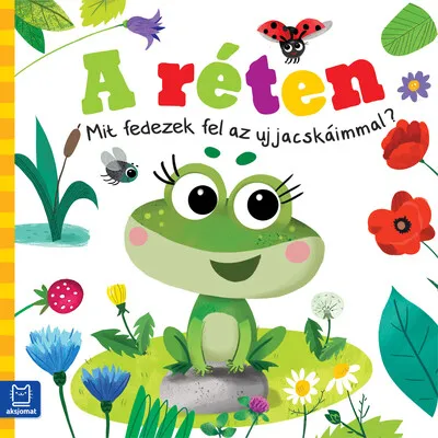Azonnali szállítás A réten - Mit fedezek fel az ujjacskáimmal?