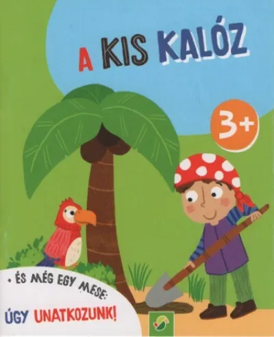Nézd meg most A kis kalóz - Minikönyv