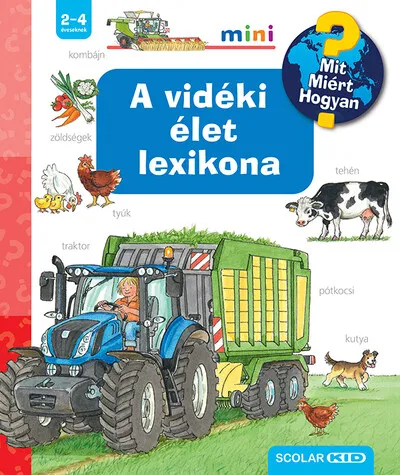 Utolsó esély A vidéki élet lexikona - Mit? Miért? Hogyan? Mini