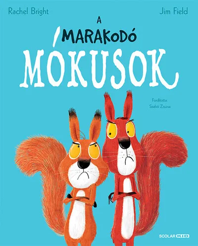 A marakodó mókusok Akciós ár