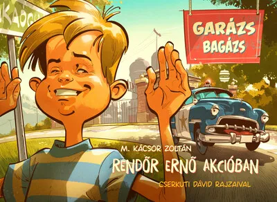 Olcsóbb Rendőr Ernő akcióban - Garázs bagázs 4.