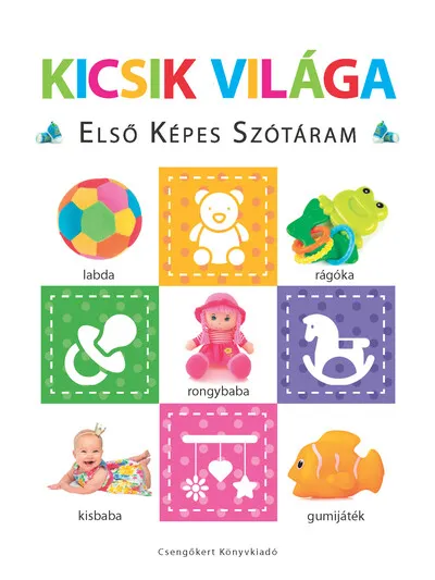 Kicsik világa - Első képes szótáram - Szivacskönyv Olcsó