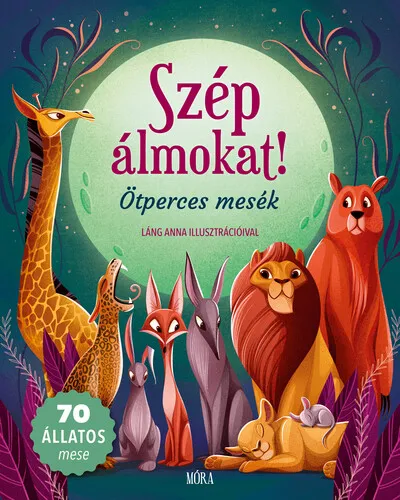Akció Szép álmokat! - Ötperces mesék