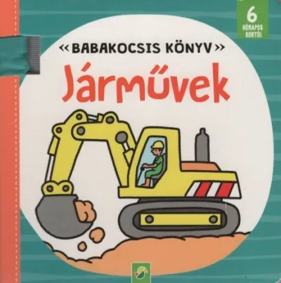 Kedvezményes ár Járművek - Babakocsis könyv - 6 hónapos kortól