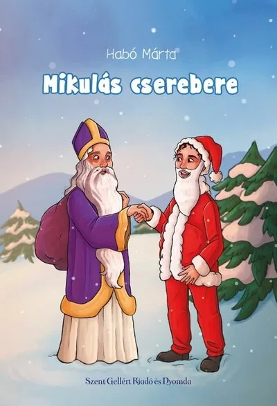 Mikulás cserebere Azonnali szállítás