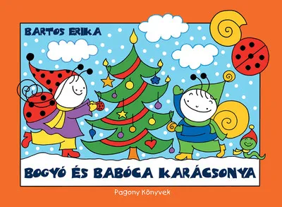 Bogyó és Babóca karácsonya (új kiadás)§k Újdonság
