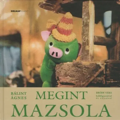 Legnépszerűbb Megint Mazsola (10. kiadás)