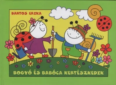Bogyó és Babóca kertészkedik (új kiadás) Bestseller