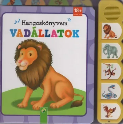 Vadállatok - Hangoskönyvem 18 hónapos kortól Azonnali szállítás