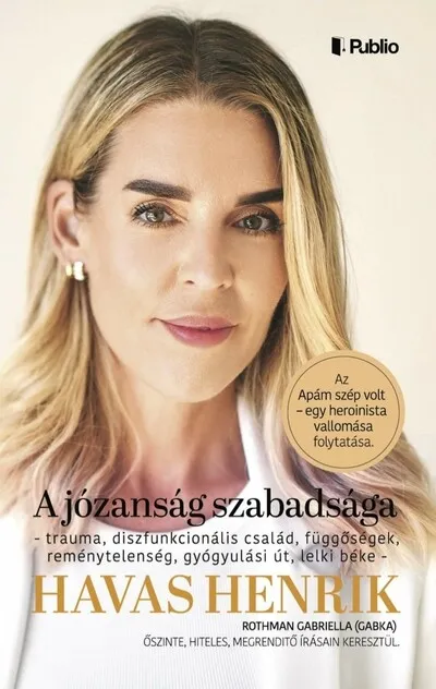 Bestseller A józanság szabadsága