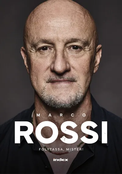 Utolsó esély Marco Rossi - Folytassa, Mister!