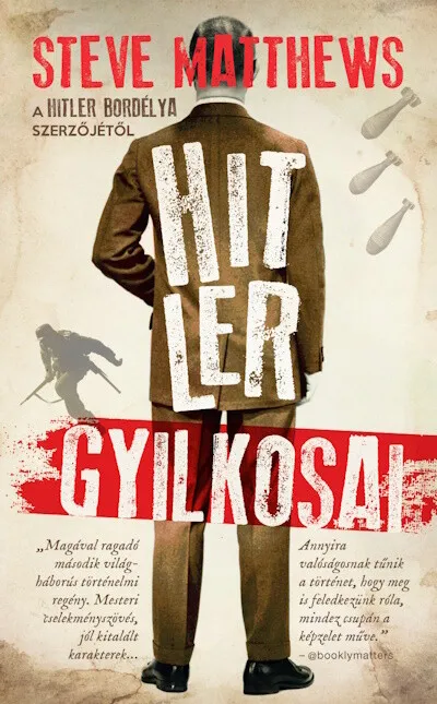 Hitler gyilkosai Gyors szállítás