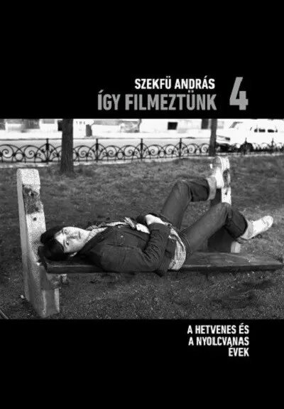 Így filmeztünk 4. - A hetvenes és a nyolcvanas évek Biztonságos fizetés