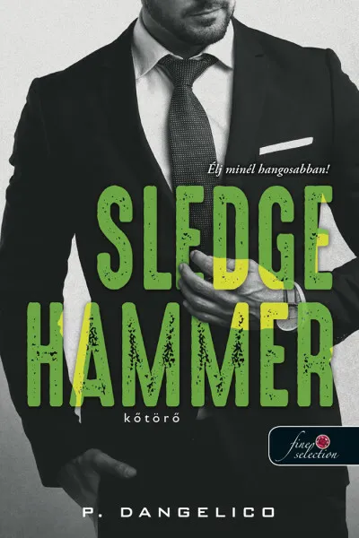 Különleges ajánlat Sledgehammer - Kőtörő - Szeretni nehéz 2.