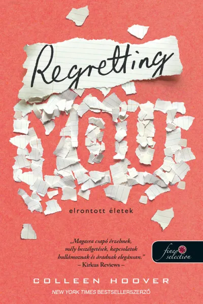 Regretting You - Elrontott életek Legnépszerűbb