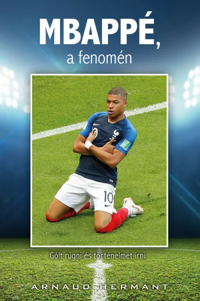 MBAPPÉ, a fenomén Árcsökkenés