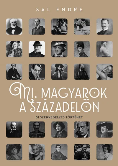 Különleges ajánlat Mi, magyarok a századelőn