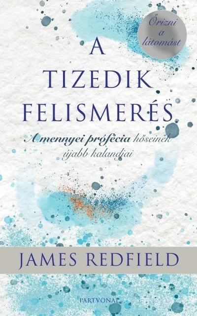 Alacsony ár A Tizedik Felismerés - Őrizni a látomást