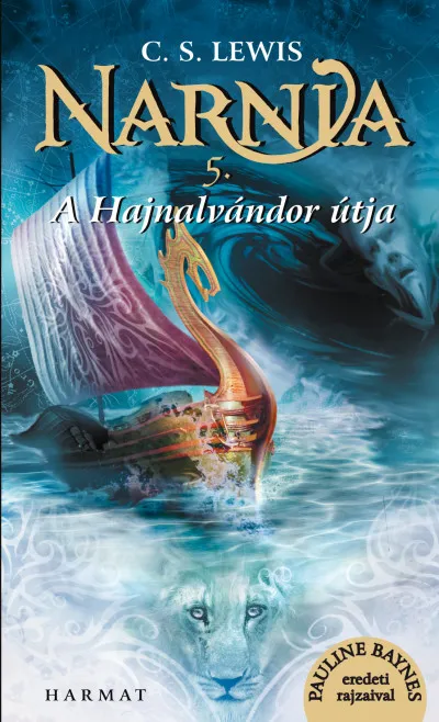 Olcsóbb Narnia 5. - A Hajnalvándor útja