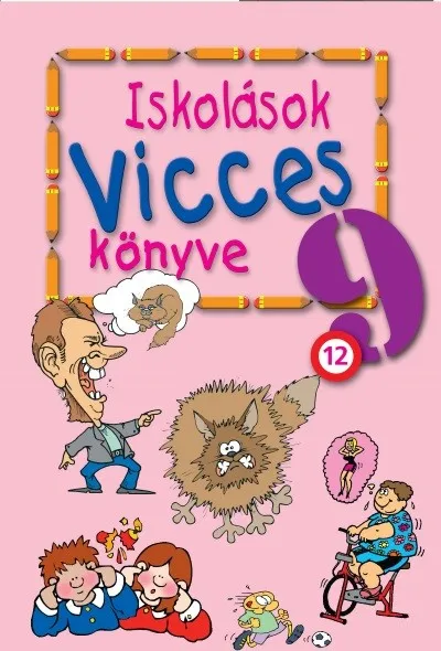 Iskolások vicces könyve 9. (új kiadás) Olcsó