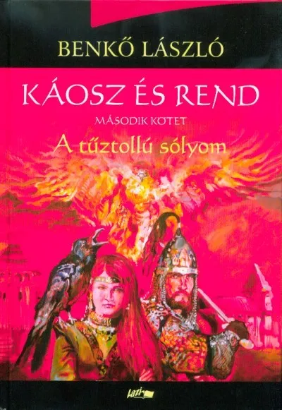 Káosz és rend II. - A tűztollú sólyom Biztonságos fizetés
