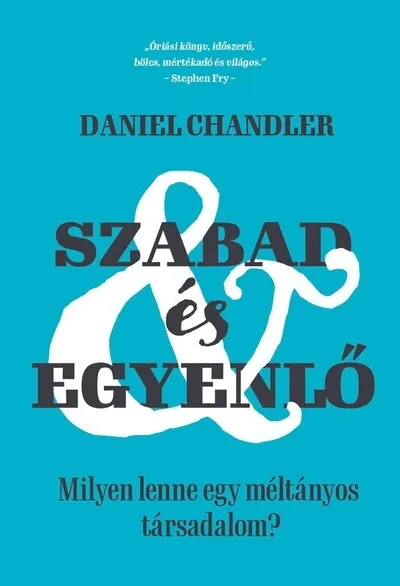 Expressz szállítás Szabad és egyenlő - Milyen lenne egy méltányos társadalom?