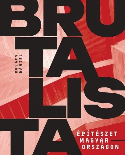 Expressz kézbesítés Brutalista építészet Magyarországon