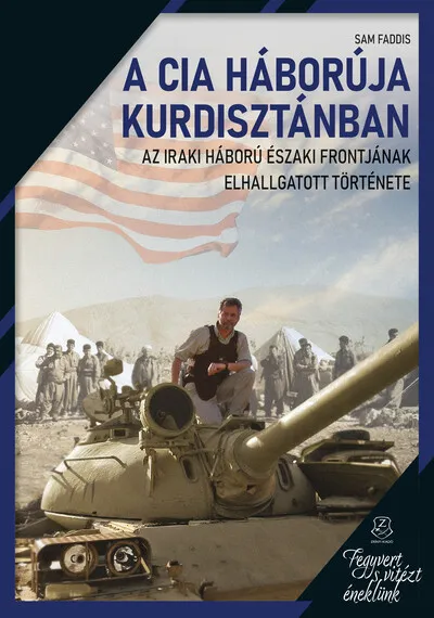 Outlet A CIA háborúja Kurdisztánban - Az iraki háború északi frontjának elhallgatott története