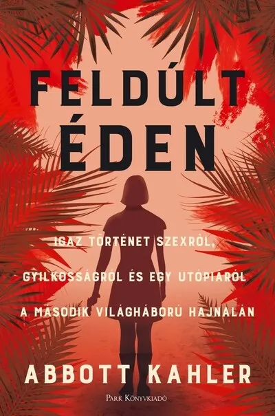 Alacsony ár Feldúlt Éden