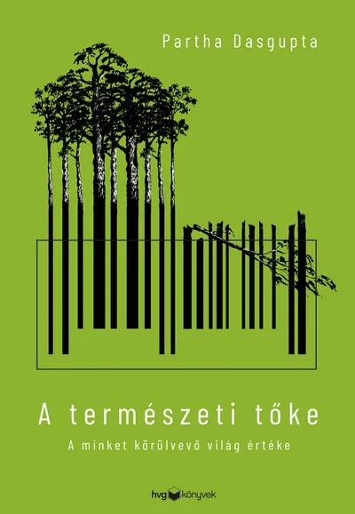 A természeti tőke - A minket körülvevő világ értéke Akció