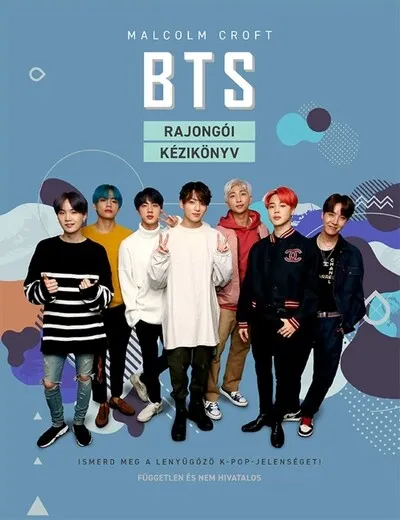 BTS - Rajongói kézikönyv Nézd meg most