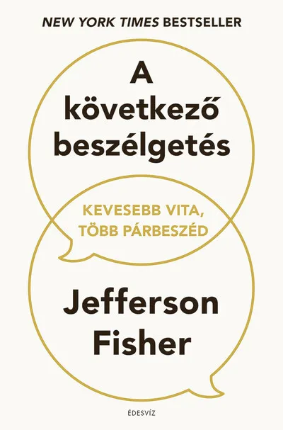 Csak ma A következő beszélgetés - Kevesebb vita, több párbeszéd