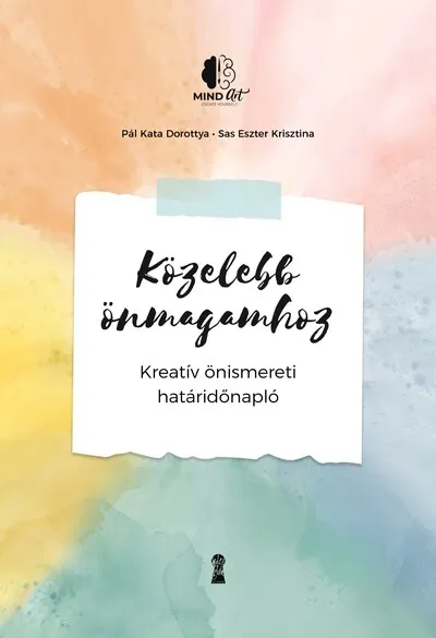 Expressz kézbesítés Közelebb önmagamhoz - Kreatív önismereti határidőnapló