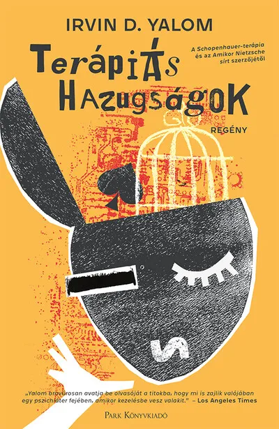 Terápiás hazugságok (új kiadás) Korlátozott ajánlat
