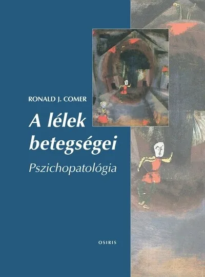 Árengedmény A lélek betegségei - Pszichopatológia (új kiadás)