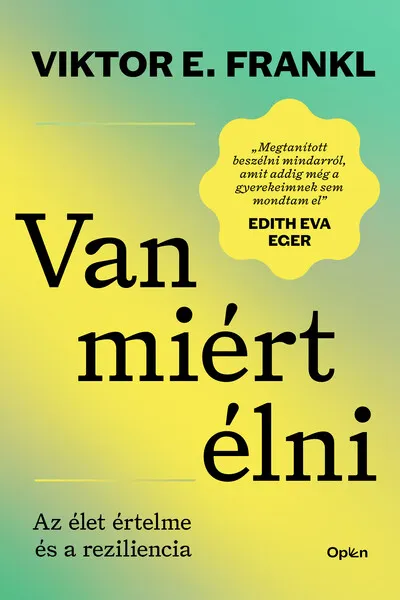Van miért élni - Az élet célja és a reziliencia Olcsó