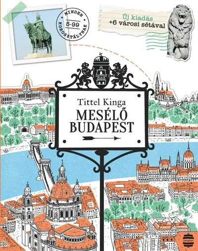 Mesélő Budapest (új kiadás) Azonnal elérhető