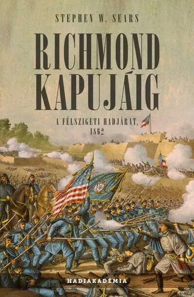 Expressz szállítás Richmond kapujáig - A félszigeti hadjárat, 1862