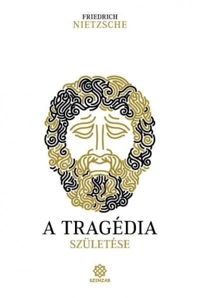 A tragédia születése Újdonság