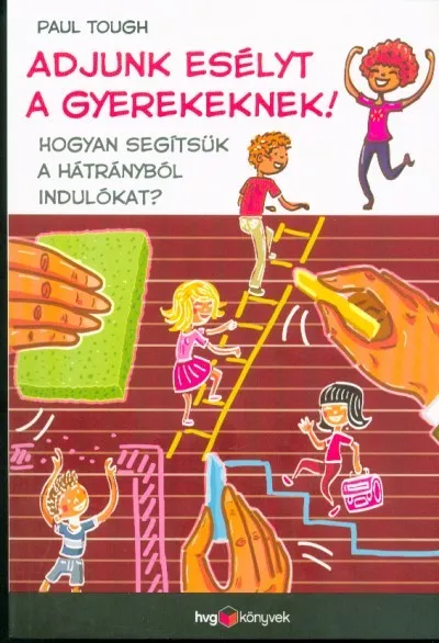 Adjunk esélyt a gyerekeknek! - Hogyan segítsük a hátrányból indulókat? Expressz szállítás