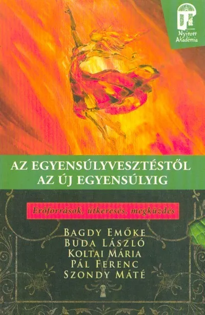 Az egyensúlyvesztéstől az új egyensúlyig - Erőforrások, útkeresés, megküzdés Gyors kiszállítás