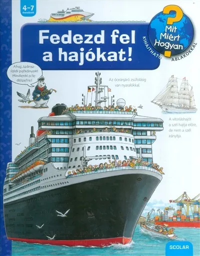Fedezd fel a hajókat! /Mit? Miért? Hogyan? Expressz kézbesítés